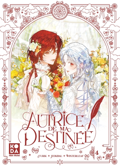 Autrice de ma destinée - tome 4