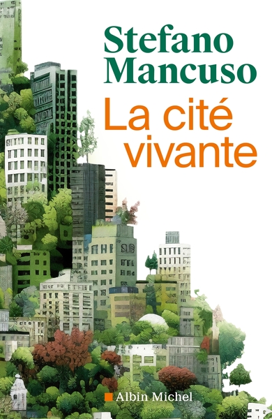 La Cité vivante - Comment mettre des plantes dans notre vie