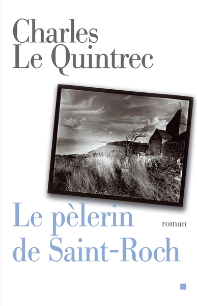 Le Pèlerin de Saint-Roch