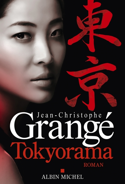 Tokyorama - Nouveauté thriller 2026 - Jean-Christophe Grangé