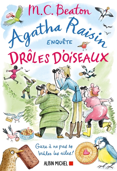 Agatha Raisin enquête - Agatha Raisin 36 - Drôles d'oiseaux - Gare à ne pas se brûler les ailes !