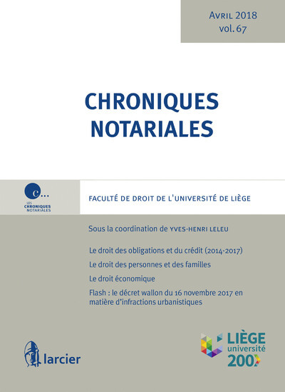 Chroniques notariales - Volume 67