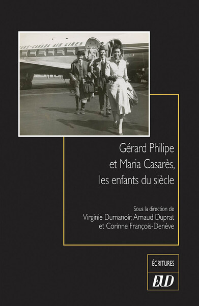 Gérard Philipe et Maria Casarès, les enfants du siècle