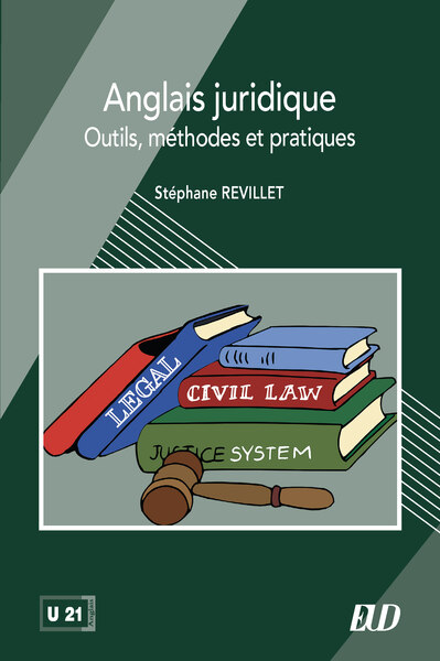 Anglais juridique - Outils, méthodes et pratiques