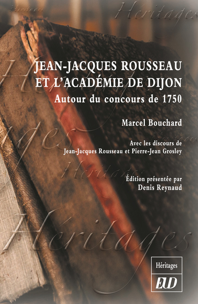 Jean jacques rousseau et l'academie de dijon