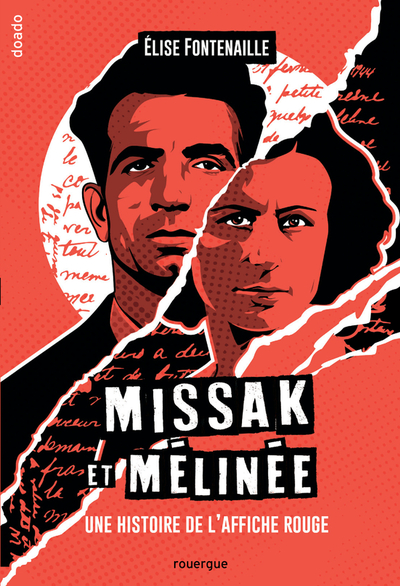 Missak et Mélinée - Une histoire de l'affiche rouge