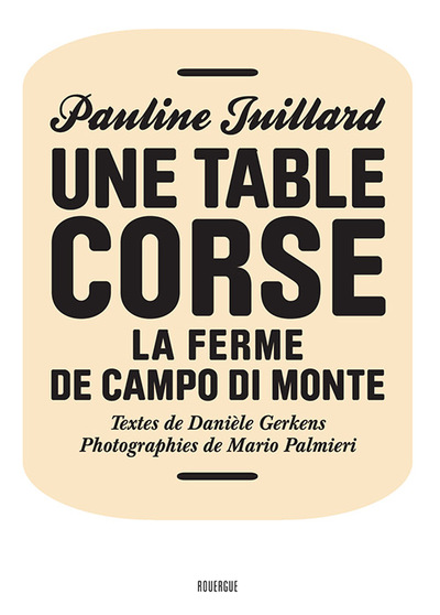 Une table corse - La ferme de Campo di Monte