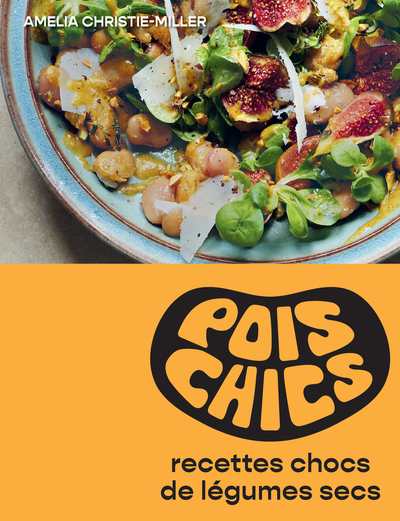 Pois chics - Recettes chocs de légumes secs