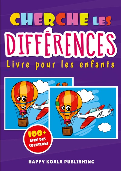 Cherche les Différences Livre pour les Enfants - Avec plus de 100 images fantastiques et toutes les solutions à la fin du livre