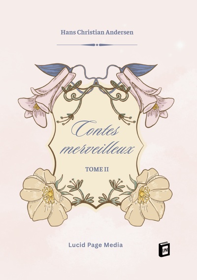 Contes merveilleux - Tome II