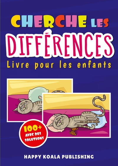 Cherche les Différences Cahier d'activités pour les Enfants - Avec plus de 100 images drôles et toutes les solutions à la fin du livre