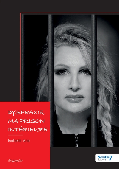 Dyspraxie, ma prison intérieure