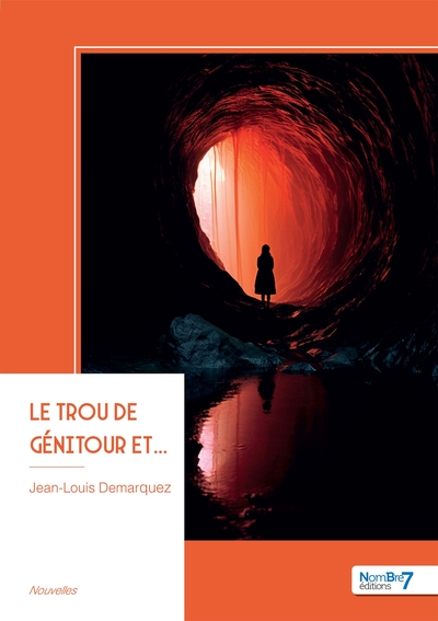 Le trou de Génitour et...