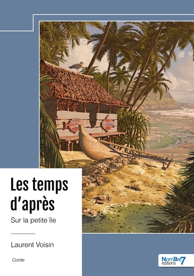 Les temps d'après - Sur la petite île