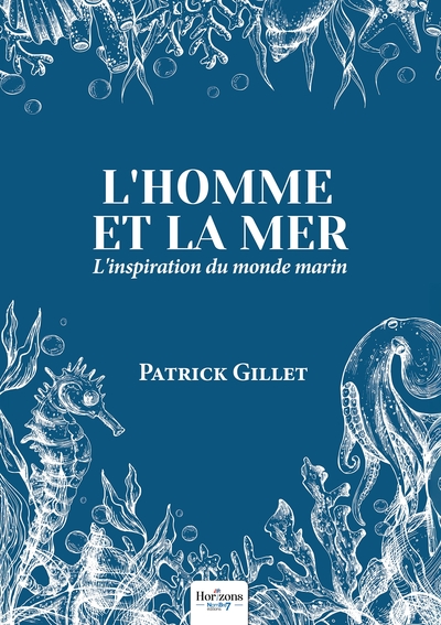 L'homme et la mer - L'inspiration du monde marin