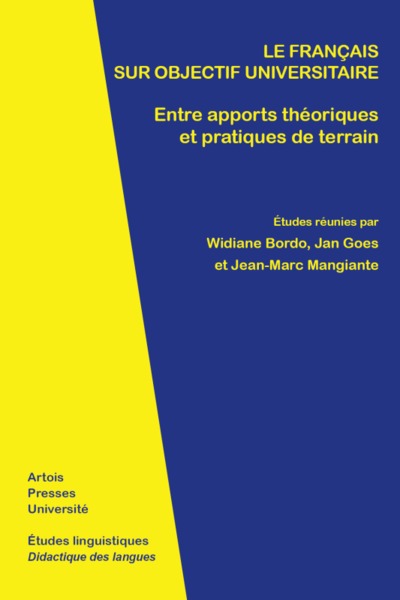 Le français sur objectif universitaire, entre apports théoriques et pratiques de