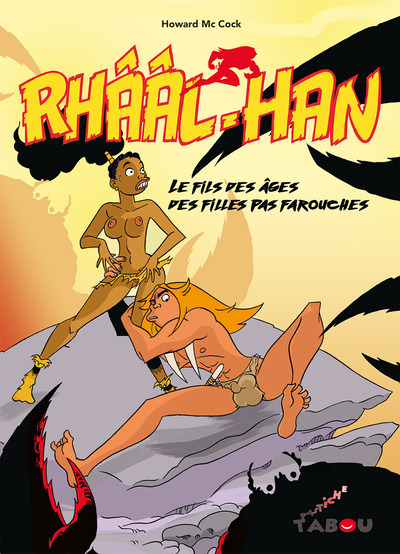 Rhââl-Han - Le fils des âges des filles pas farouches 