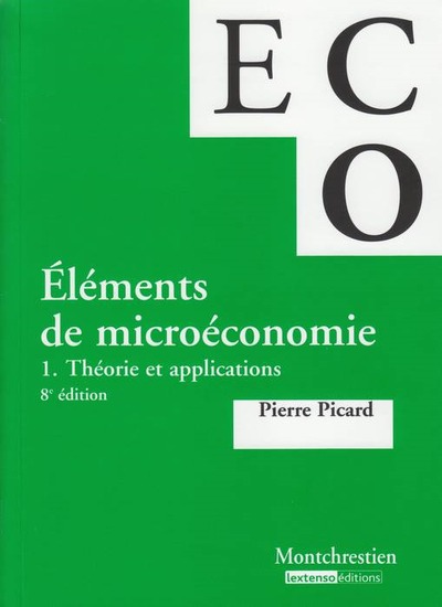 eléments de micro-économie. théorie et applications - 8ème édition