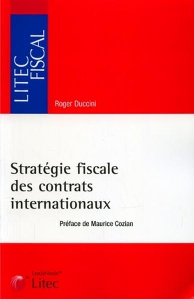 Stratégie fiscale des contrats internationaux
