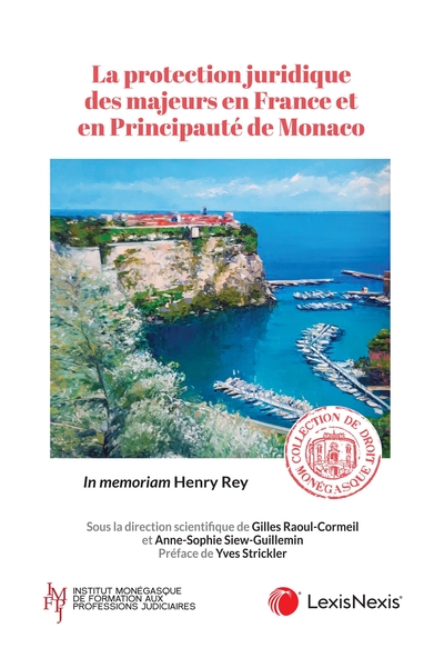 La protection juridique des majeurs en France et en Principauté de Monaco
