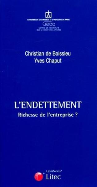 L'endettement - Richesse de l'entreprise ?