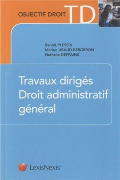 Travaux dirigés - Droit administratif général