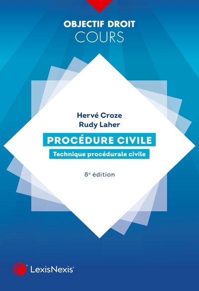 Procédure civile - Technique procédurale civile