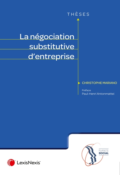 La négociation substitutive d'entreprise