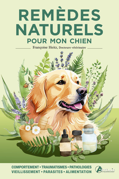 Remèdes naturels pour mon chien