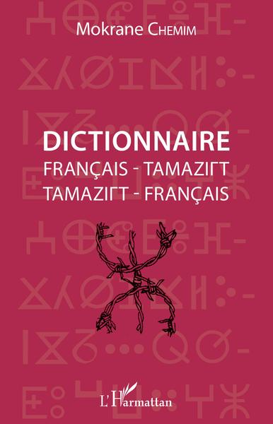 Dictionnaire français - tamazirt - Tamazirt - français