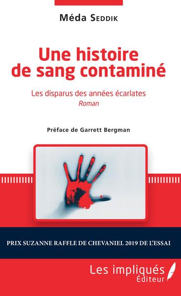 Une histoire de sang contaminé - Les disparus des années écarlates