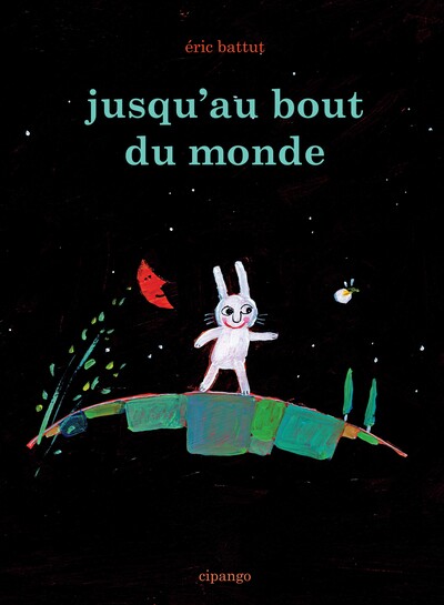 JUSQU AU BOUT DU MONDE