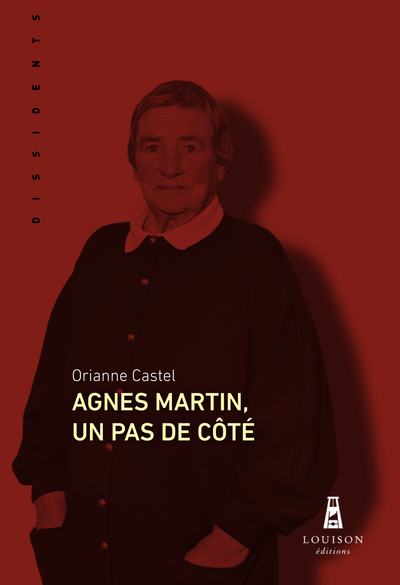 Agnes Martin, Un Pas De Cote