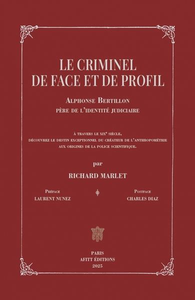 Alphonse Bertillon - Le criminel de face et de profil
