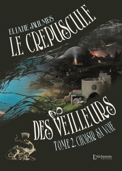 Le crépuscule des Veilleurs - Tome 2 : Choisir sa voie