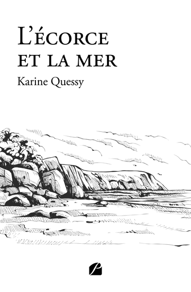 L'écorce et la mer