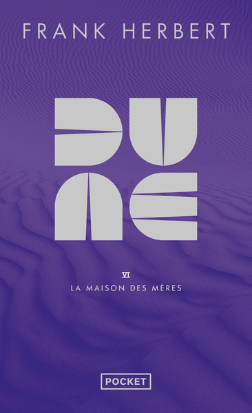 Dune - Tome 6 La maison des mères - Collector