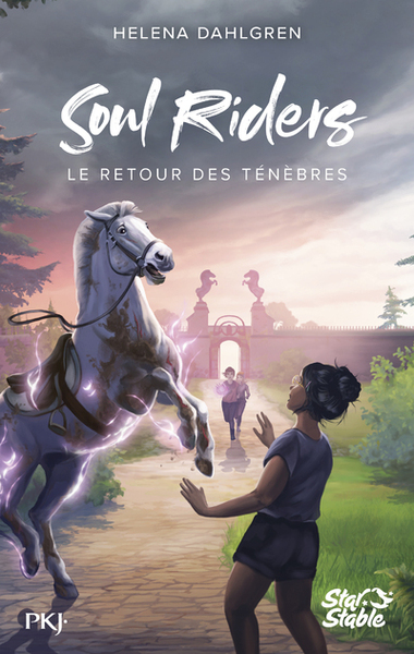 Soul Riders, Cycle II - Tome 1 Le retour des ténèbres