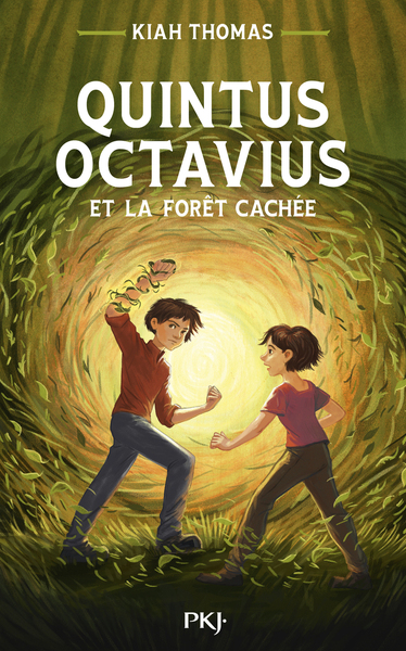 Quintus Octavius et la forêt cachée - Tome 2