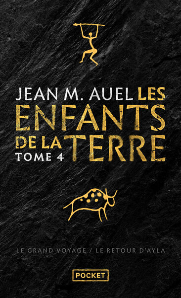Les Enfants de la Terre - Tome 4 Le Grand voyage et Le Retour d'Ayla