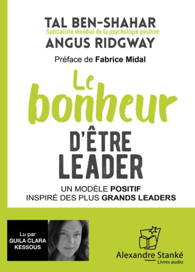 LE BONHEUR D'ETRE UN LEADER