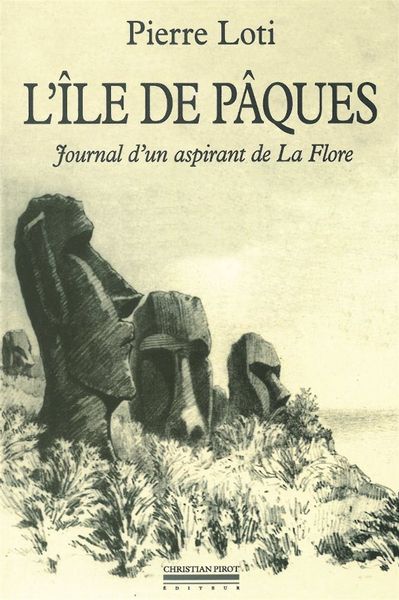 L' Ile de Paques - Nouvelle Édition