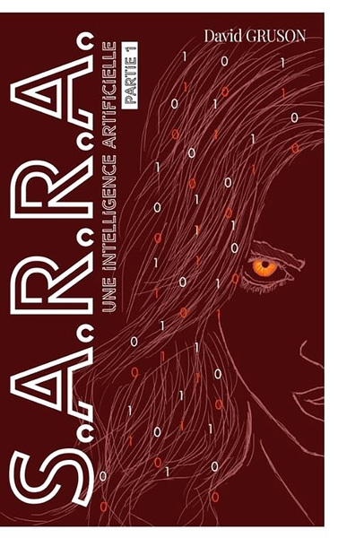 S.A.R.R.A. T1 - Une intelligence artificielle