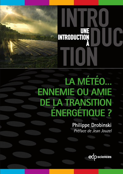 La météo ... ennemie ou amie de la  transition énergétique ?