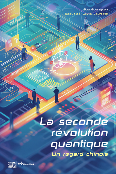 La seconde révolution quantique - Un regard chinois