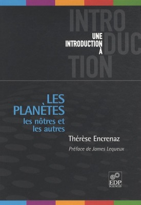 Les planètes - Les nôtres et les autres