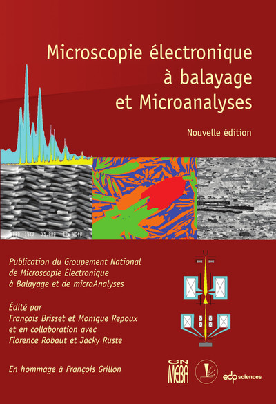 Microscopie électronique à balayage et Microanalyses - Nouvelle édition