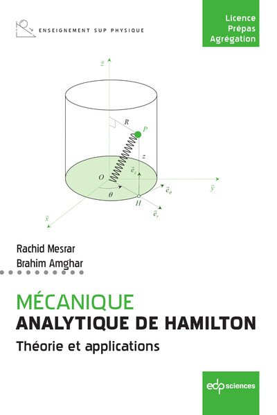 Mécanique analytique de Hamilton - Théorie et applications