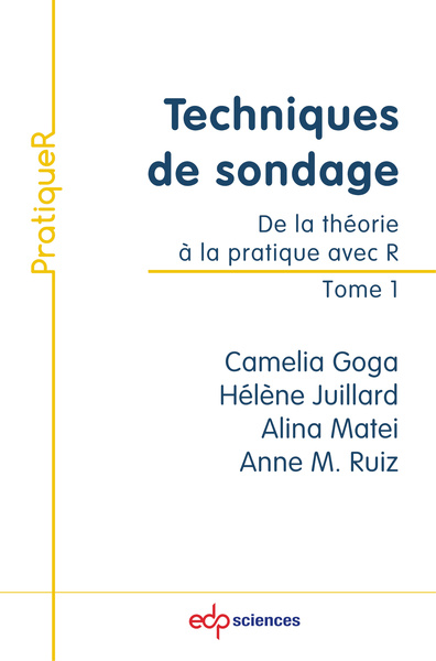 Techniques de sondage Vol. 1 - De la théorie à la pratique avec R