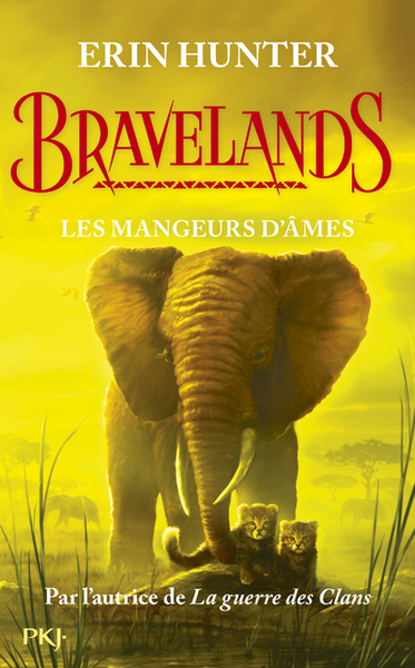 Bravelands - tome 5 Les mangeurs d'âmes